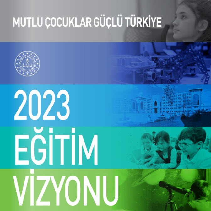 2023 Eğitim Vizyonu